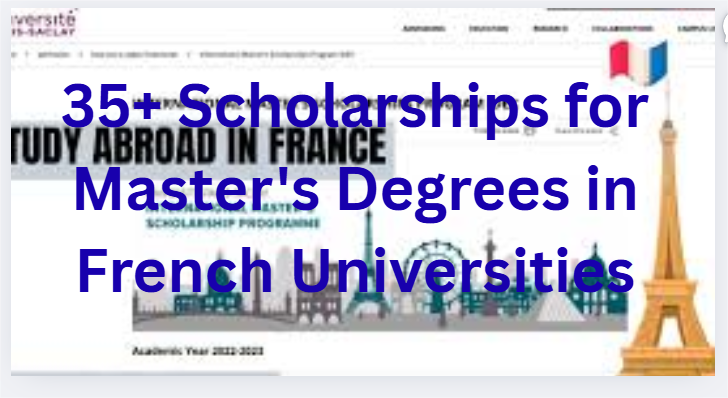 35+ Scholarships for Master's Degrees in French Universities